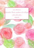 Jean Webster - Quando Patty andava al college (2021)