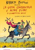 Roberto Piumini - La Gatta Cenerentola e altre fiabe (2020)