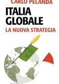 Carlo Pelanda - Italia globale (2023)