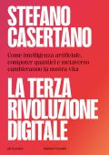Stefano Casertano - La terza rivoluzione digitale (2023)