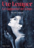 Ute Lemper - La viaggiatrice del tempo (2023)