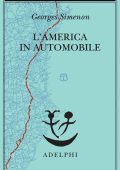 Georges Simenon - L'America in automobile (2023)