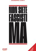 Giuseppe Civati - Non siete fascisti ma. Nuova edizione (2023)