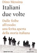 Dino Messina - Italiani due volte (2019)