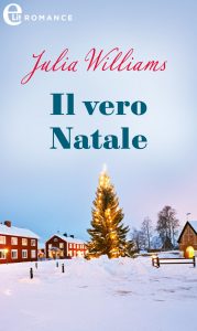 Julia Williams – La magia di Natale Vol. 1. Il vero Natale (2023)