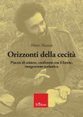 Mario Mazzeo - Orizzonti della cecità (2023)