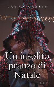 Laura Cassie – Un insolito pranzo di Natale (2023)