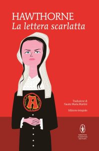 Nathaniel Hawthorne – La lettera scarlatta (2011)