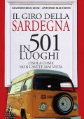 Gianmichele Lisai, Antonio Maccioni - Il giro della Sardegna in 501 luoghi (2017)