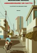 Haruki Murakami - Abbandonare un gatto (2020)