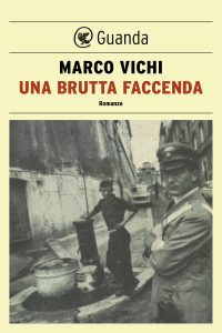 Marco Vichi – Una brutta faccenda (2013)
