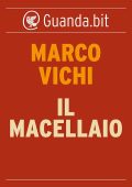 Marco Vichi - Il macellaio (2014)