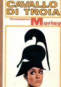 Christopher Morley - Il cavallo di Troia (1991)