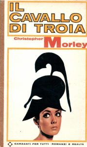 Christopher Morley – Il cavallo di Troia (1991)