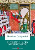 Massimo Campanini - Il Corano e la sua interpretazione (2020)