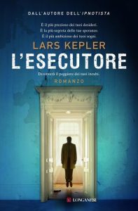 Lars Kepler – L’esecutore (2012)
