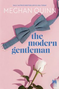 Meghan Quinn – The modern gentleman (2023)