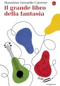 Massimo Gerardo Carrese - Il grande libro della fantasia (2023)