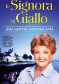 Jessica Fletcher, Donald Bain - La signora in giallo. Una morte annunciata (2016)
