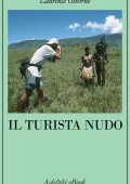 Lawrence Osborne - Il turista nudo (2021)