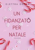 Elettra Doner - Un fidanzato per Natale (2023)