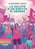 Alessandra Vescio - La salute è un diritto di genere (2023)
