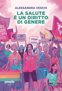 Alessandra Vescio – La salute è un diritto di genere (2023)