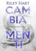 Riley Hart - Crossroads Vol. 2. Cambiamenti (2023)