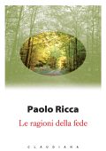 Paolo Ricca - Le ragioni della fede (2022)