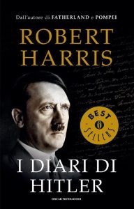 Robert Harris – I diari di Hitler (2014)
