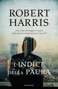 Robert Harris – L’Indice della Paura (2012)