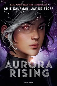 Amie Kaufman, Jay Kristoff – Aurora cycle Vol. 1. Aurora Rising (2020)