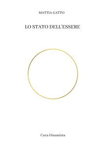 Mattia Gatto – Lo stato dell’Essere (2023)