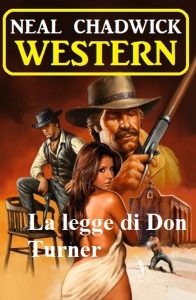 Neal Chadwick – La legge di Don Turner (2023)