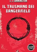 J. J. Connington - Il talismano dei Dangerfield (2023)