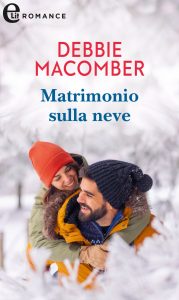 Debbie Macomber – Matrimonio sulla neve (2023)