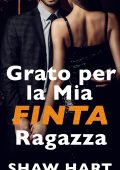 Shaw Hart - Grato per la mia finta ragazza (2023)