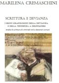 Marilena Cremaschini - Scrittura e devianza (2023)