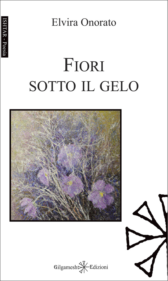Elvira Onorato – Fiori sotto il gelo (2023)