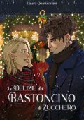 Laura Quattromini - Le delizie del bastoncino di zucchero (2023)