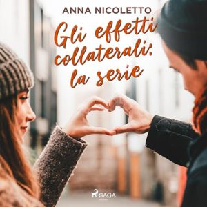 Anna Nicoletto – Gli effetti collaterali꞉ la serie (2023) (mp3 – 128 kbps)