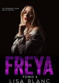 Lisa Blanc - Desideri Oscuri Vol. 2. Freya (2023)