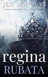 Jesi Donovan – Regina Rubata (2023)