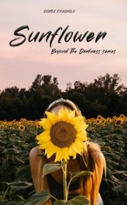 Denise Spagnolo – Beyond The Darkness Series vol.1. Sunflower (2023)