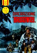 img Collana Eroica v2 098 - Operazione Broadway (Dardo 1966-01-16)