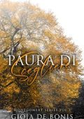 Gioia De Bonis - Montgomery Series Vol. 3. Paura di Scegliere (2023)