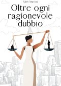 Faith Atwood - Oltre ogni ragionevole dubbio (2023)