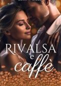 Monia Sheldy - Rivalsa e caffè (2023)
