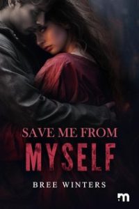 Bree Winters – Save me from myself (2023)