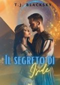 T.J. Blacksky - Il segreto di Iside (2023)